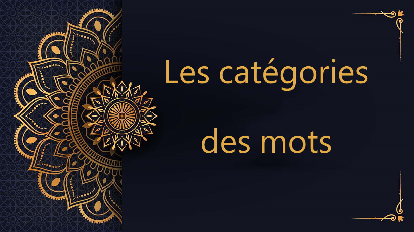 catégories des mots - cours d'arabe gratuit
